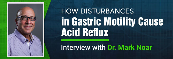 How Gastric Motility Affects Reflux